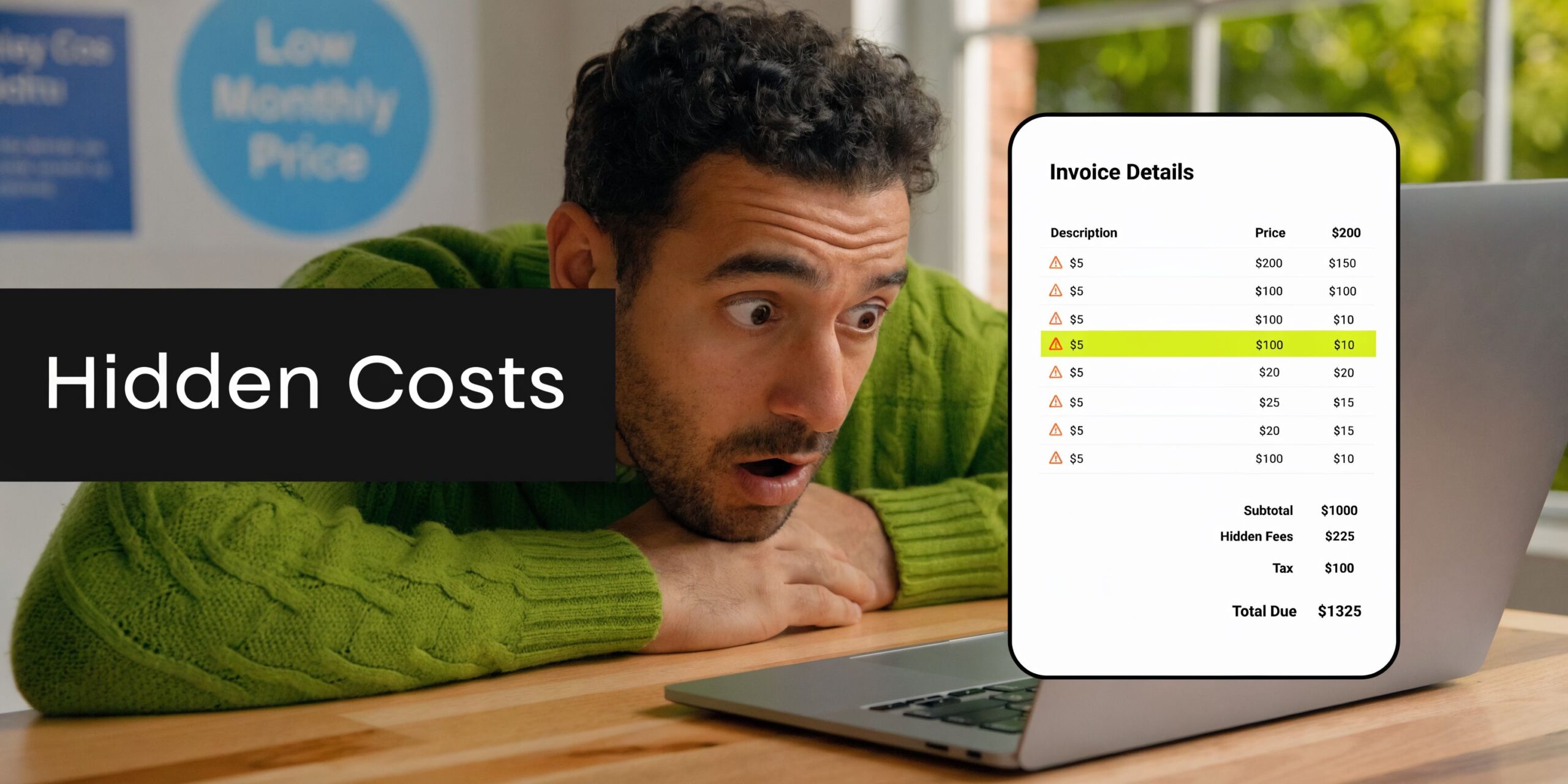 A man looking shocked at his laptop screen displaying an invoice with various unexpected hidden costs listed.
